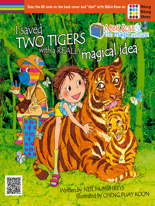 Title details for I Saved Two tigers with a Really Magical Idea by Neil Humphreys - Available